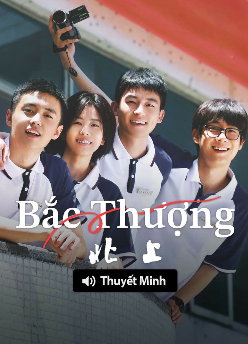(Thuyết Minh) Bắc Thượng