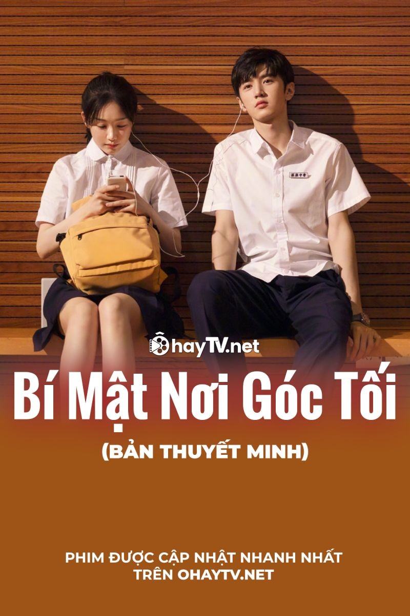 Bí Mật Nơi Góc Tối (Thuyết Minh)