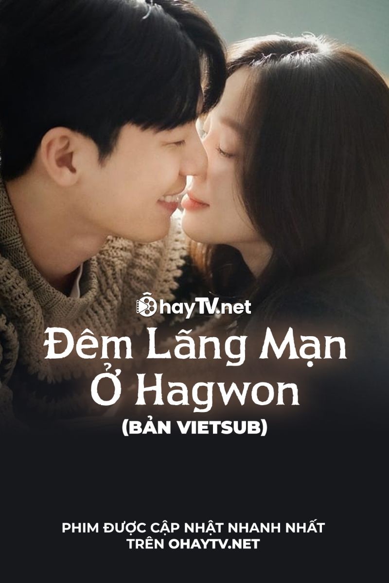 Đêm Lãng Mạn Ở Hagwon