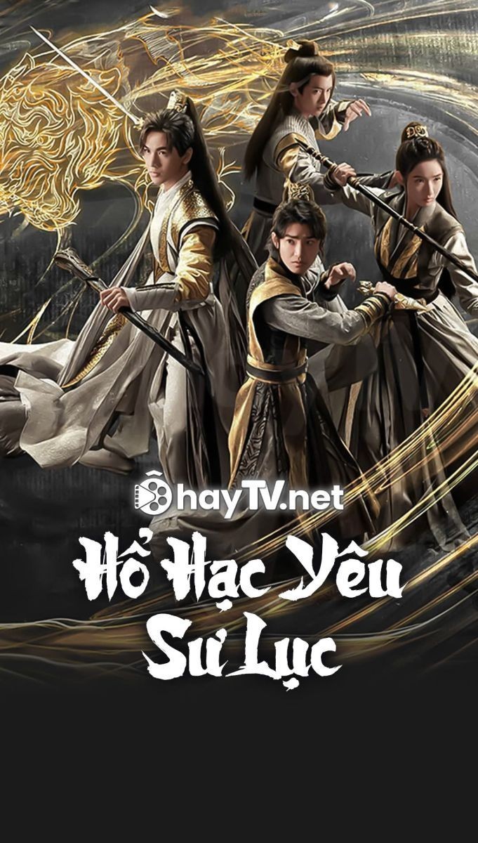 Hổ Hạc Yêu Sư Lục (Thuyết Minh)