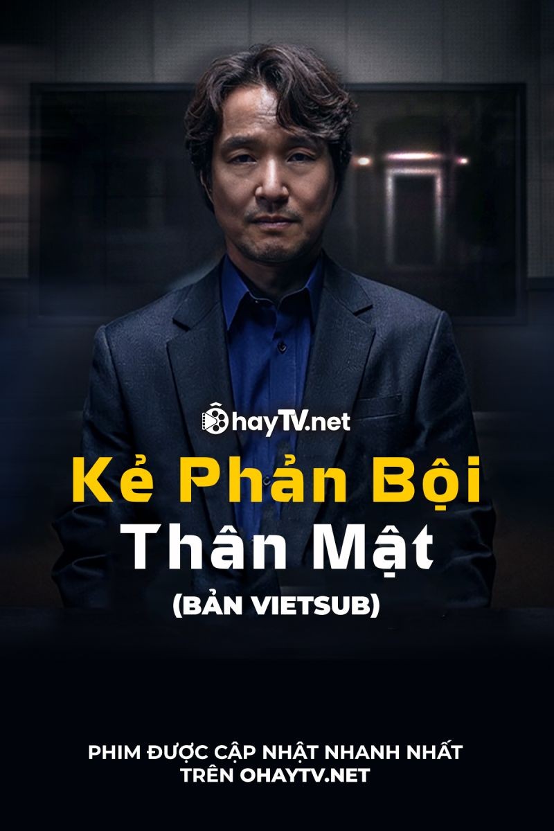 Kẻ Phản Bội Thân Mật