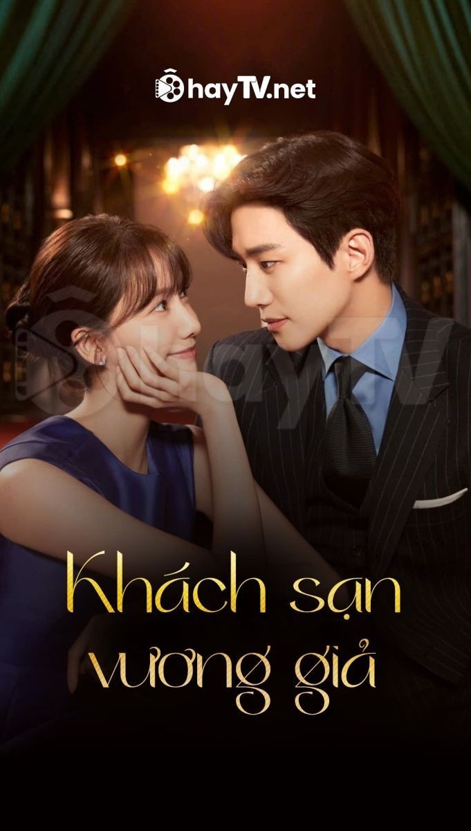 Khách Sạn Vương Giả (Thuyết Minh)