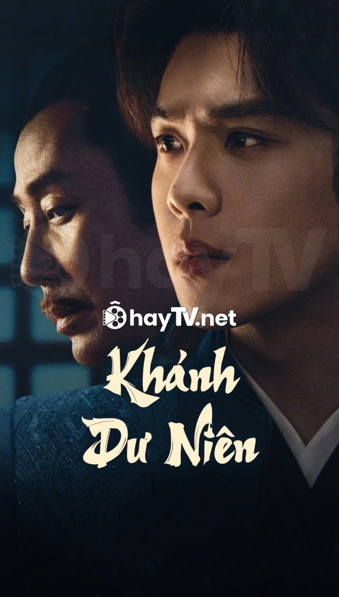 Khánh Dư Niên 2 (Thuyết Minh)