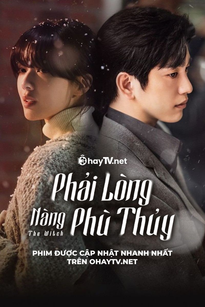 Phải Lòng Nàng Phù Thủy