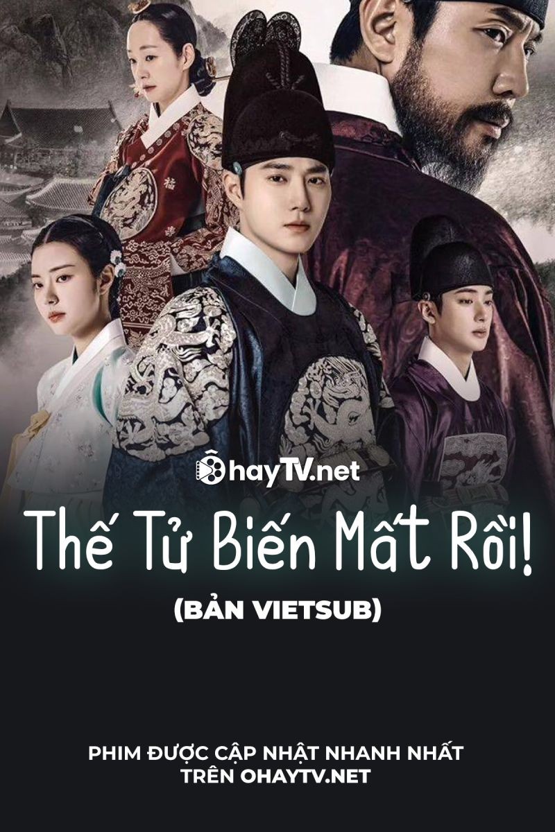 Thế Tử Biến Mất Rồi!