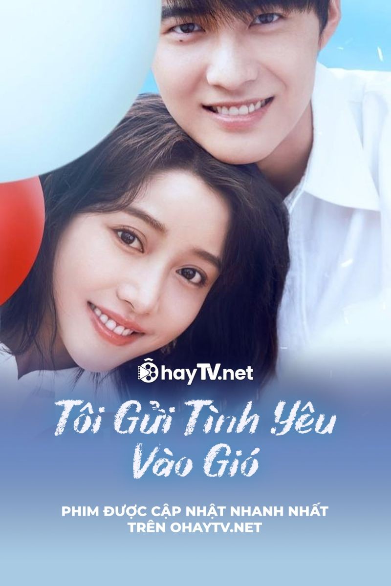 Tôi Gửi Tình Yêu Vào Gió
