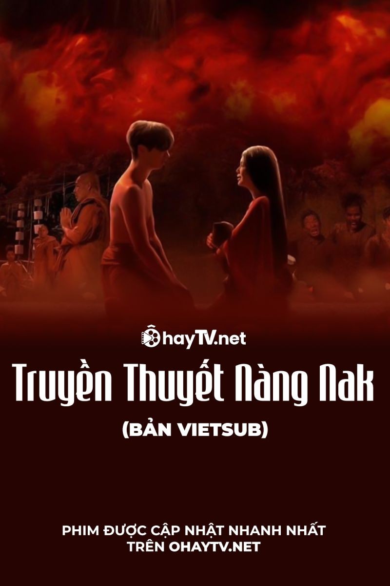 Truyền Thuyết Nàng Nak