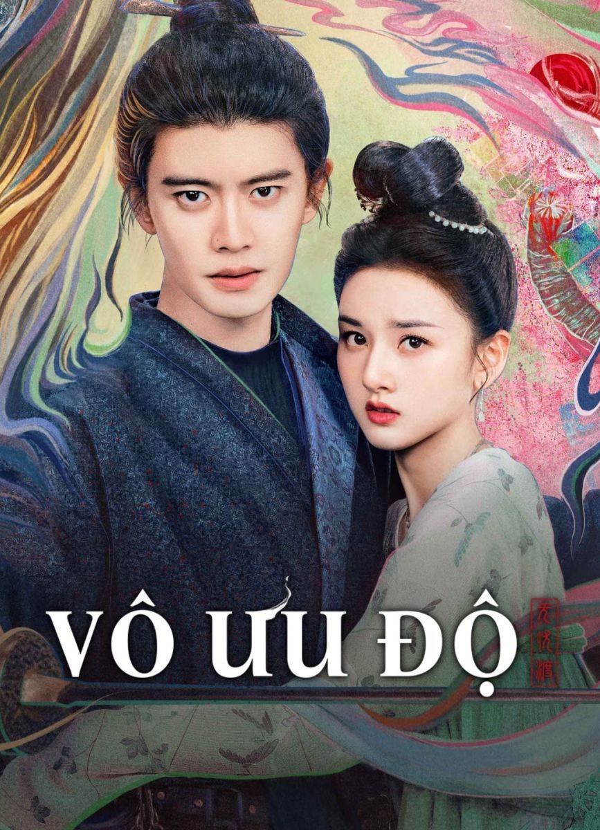 Vô Ưu Độ (Thuyết Minh)