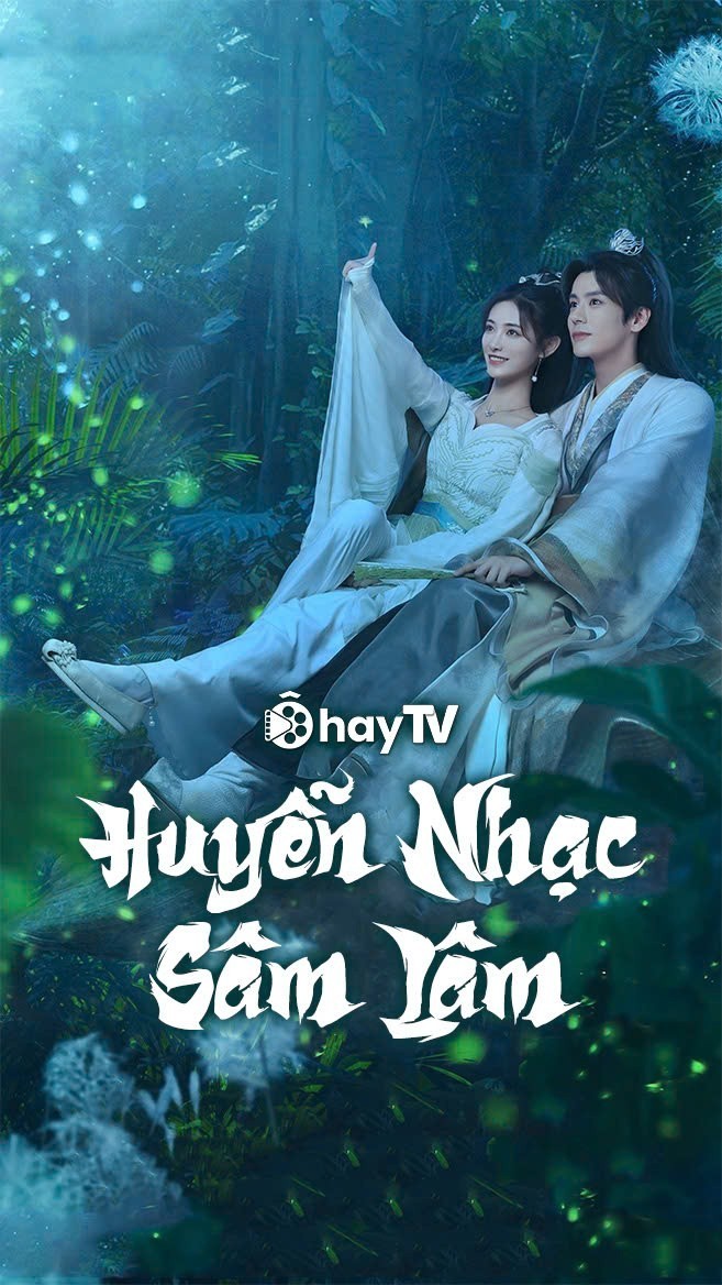 Huyễn Nhạc Sâm Lâm